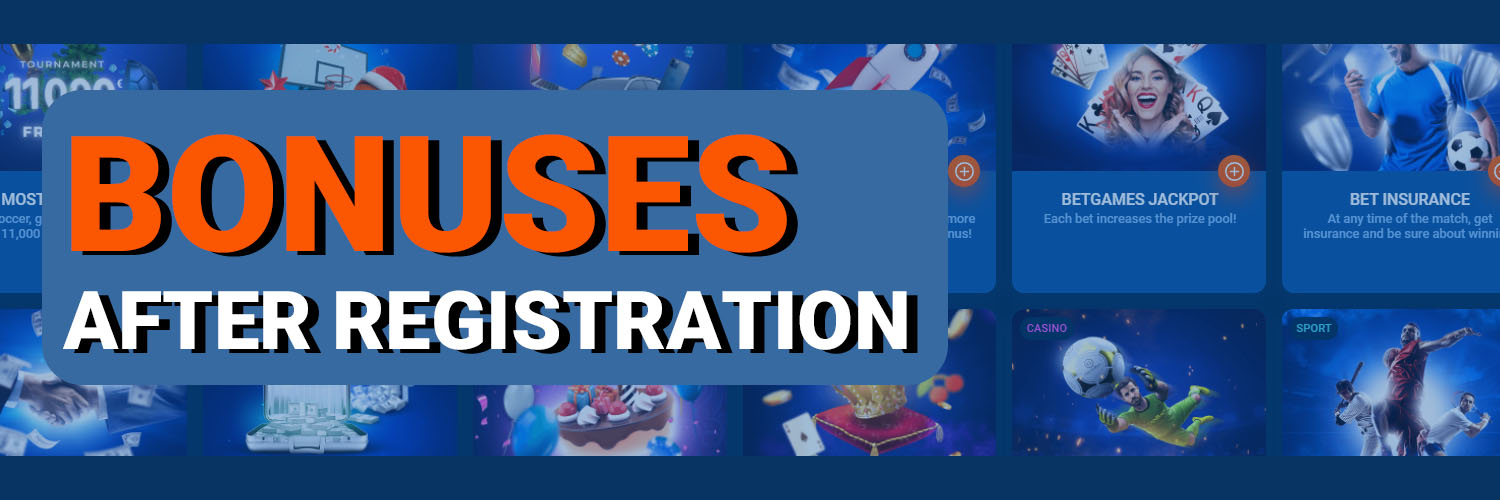Bonuses and Promotions After Registration